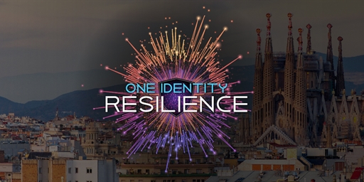 One Identity Resilience 2022 Partner and User Conference, Barcelona 29 November - 1 December 