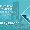Join One Identity at Infosecurity Europe: Discover how to secure privileged accounts 