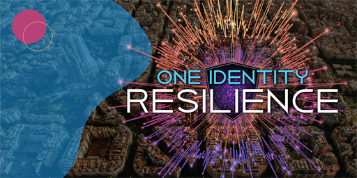 Attend One Identity Resilience 2022, Nov. 29-Dec. 1 in Barcelona