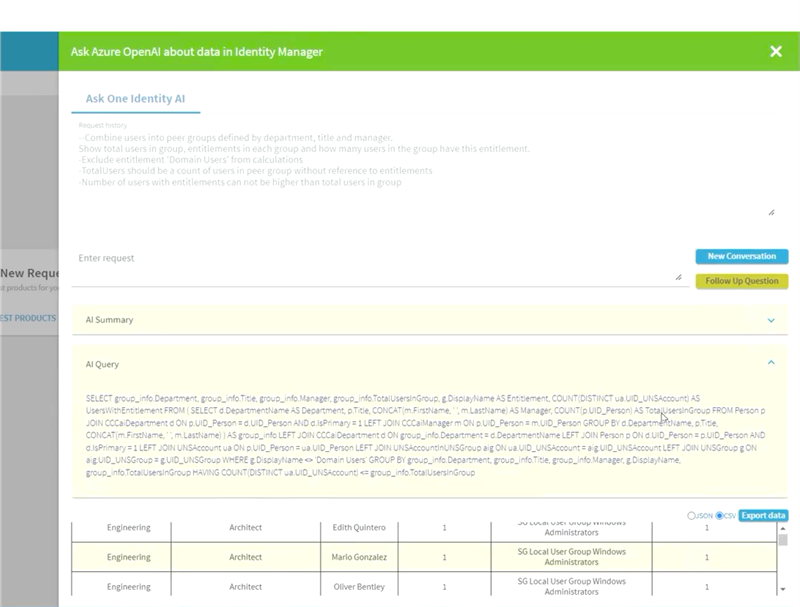 This example utilizes Identity Manager’s web portal customization capability to integrate with a 3rd party AI to greatly enhance the utility and effectiveness of your IGA program.
