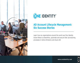 AD Account Lifecycle Management: Six Success Stories