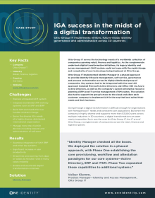 IGA success in the midst of  a digital transformation