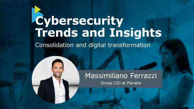 Cybersecurity Trends and Insights: Consolidation and digital transformation