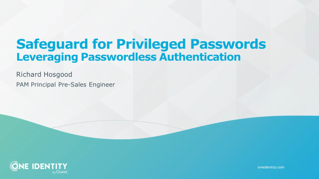 Leveraging passwordless authentication with Safeguard for Privileged Passwords