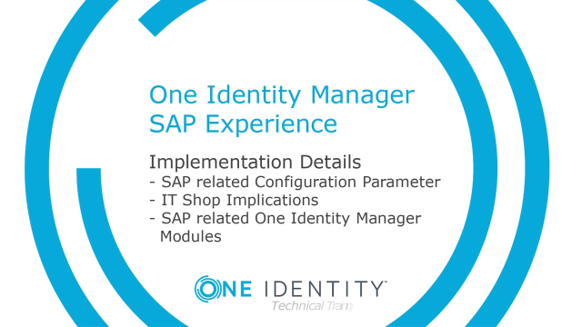 One Identity Manager SAP Experience #15 Implementation Details