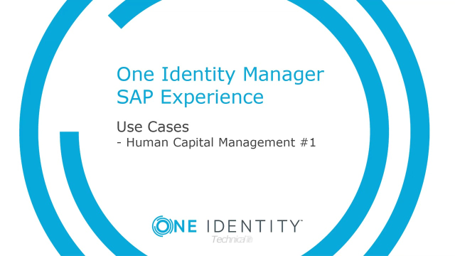 One Identity Manager SAP Experience #5 Human Capital Management #1