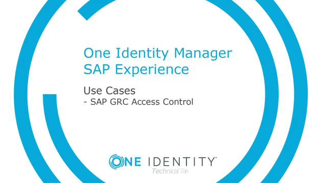 One Identity Manager SAP Experience #8 SAP GRC Access Control