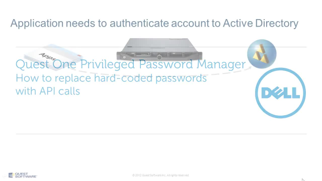 Replace Hard-Coded Passwords with API Calls using One Identity Privileged Password Manager