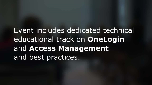 Why Attend One Identity UNITE? OneLogin Access Management solutions